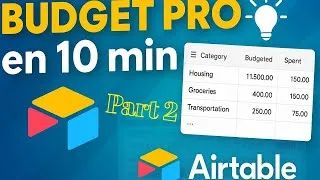 Miniature : Créer un Budget PRO en 10 min avec Airtable_Part 2