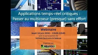Miniature : Applications temps-réel critiques: Passer au multicœur (presque) sans effort