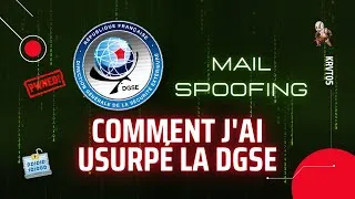 Miniature : COMMENT J'AI USURPÉ LA DGSE (MAIL SPOOFING)
