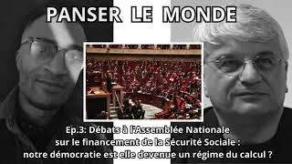 Miniature : PLM#3 Débats du PLFSS: une démocratie du calcul? Invité Charles Ramond. Analyse Rousseau [19/12/25]