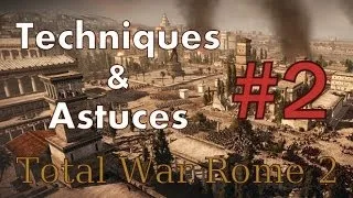 Miniature : [Total War Rome II] Tuto / Techniques et Astuces - Formations/Armées