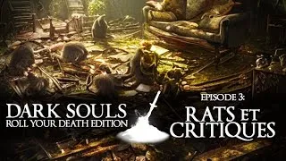Miniature : JdR Dark Souls #3 - RATS ET CRITIQUES - DS Roll Your Death Edition