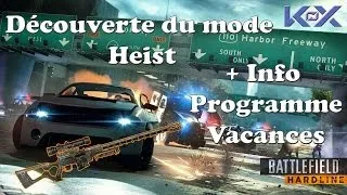 Miniature : [BFH] Battlefield Hardline | High Tension | Découverte du mode Heist + Info
