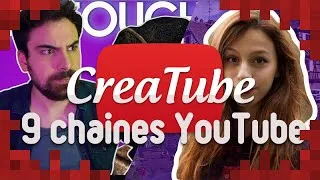 Miniature : CREATUBE : 9 CHAINES POUR VOIR YOUTUBE DIFFÉREMMENT