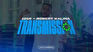 Miniature : 1D1R - ROBERT KALINA | TRANSMISSION #4