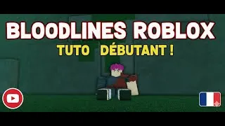 Miniature : Bloodline FR : Le guide COMPLET pour bien débuter | Astuces & conseils débutants