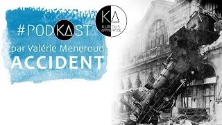 Miniature : L' accident par Valérie Menéroud #PodKAst