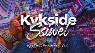 Miniature : KYKSIDE x VBZ KRTL ft FARRUKO CVSI CVSI - REGGAE REMIX