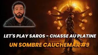 Miniature : Let's Play Saros - Un Sombre Cauchemar #9