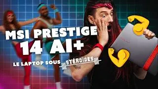 Miniature : Petit mais SURPUISSANT ?! || MSI Prestige 14 AI+