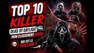 Miniature : 🔥 MON TOP 10 DES KILLERS SUR DEAD BY DAYLIGHT EN 2026 ! 🔥