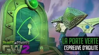 Miniature : Plants vs Zombies Garden Warfare 2 - LA PORTE VERTE : L'EPREUVE D'AGILITE