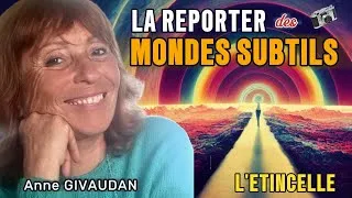 Miniature : Voyage astral et révélations avec Anne Givaudan, invitée de L'Etincelle