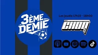 Miniature : La 3ème demie - Épisode 176 - Pas comme nous autres