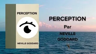 Miniature : Perception par Neville Goddard
