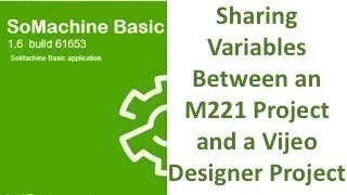 Miniature : How to share Variables Between an M221 Project and a Vijeo Designer Project