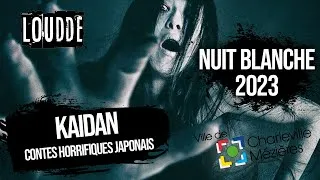 Miniature : Nuit Blanche 2023 KAIDAN - Loudde