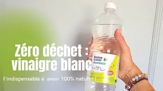 Miniature : Vinaigre blanc un indispensable à avoir !