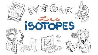 Miniature : Techniques Scientifiques - Les Isotopes