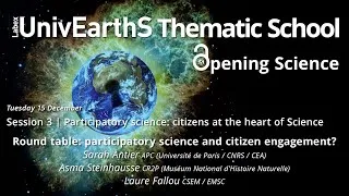 Miniature : Round table on Session 3 of "Opening Science" (16/12/20) – LabEx UnivEarthS Thematic School 2020