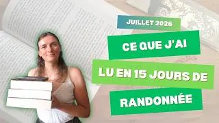 Miniature : Ce que j'ai lu pendant 15 jours en randonnée