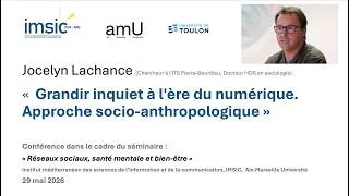 Miniature : Grandir inquiet à l'ère du numérique. Approche socio-anthropologique