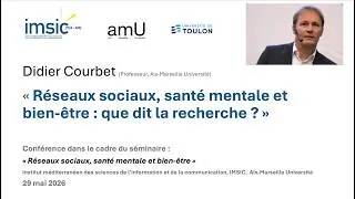 Miniature : Réseaux sociaux, santé mentale et bien-être: que dit la recherche ? Par Didier Courbet