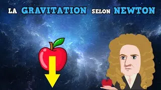 Miniature : 🚀 La GRAVITATION selon NEWTON 🚀 | LaboCurieux