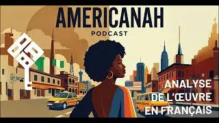 Miniature : Analysis of Americanah by Chimamanda Ngozi Adichie｜LLCER anglais Terminale Bac 2026