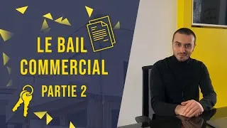 Miniature : Bail commercial : congé et renouvellement (2/3) | La Boîte à Maisons