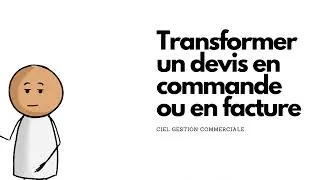 Miniature : Transfert de devis Ciel gestion commerciale