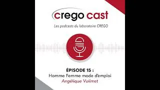 Miniature : CREGOCAST 15 : "Hommes Femmes mode d'emploi"