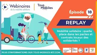 Miniature : Replay web#18 “Mobilité solidaire : quelle place dans les pactes et contrats locaux des solidarités”