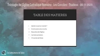 Miniature : Présentation - Théologie de l'Église Catholique Romaine : Les Conciles - par Thadeus