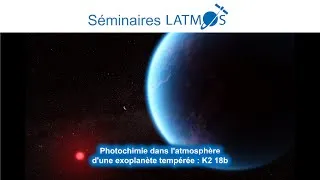Miniature : Yassin Jaziri - Photochimie dans l'atmosphère d'une exoplanète tempérée : K2-18 b