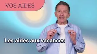 Miniature : La Caf décrypte : Les aides aux vacances