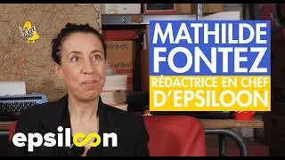 Miniature : C'est quoi le journalisme scientifique ? - Mathilde Fontez, rédactrice en chef d'Epsiloon