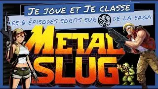Miniature : 💥METAL SLUG💥 : Je joue et je classe les 6 épisodes de la saga sur NEO GEO selon mes préférences‼️