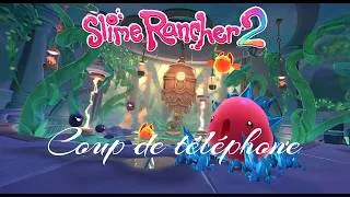 Miniature : Coup de téléphone Ep15 Slime Rancher 2