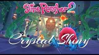 Miniature : Crystal Shiny Ep13 Slime Rancher 2