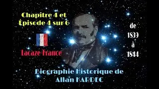 Miniature : Biographie Historique du Charlatan Allan KARDEC - Chapitre 4 et Episode 4 sur 6 - Fr