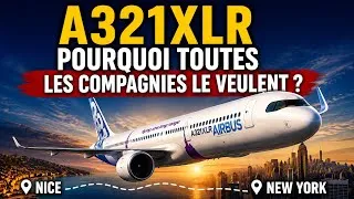 Miniature : Pourquoi toutes les compagnies veulent cet avion | Airbus A321XLR