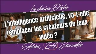 Miniature : L’IA va-t-elle remplacer les créateurs de jeux vidéo ? | Le futur de la créativité