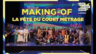 Miniature : MAKING-OF // La Fête du court métrage 2025
