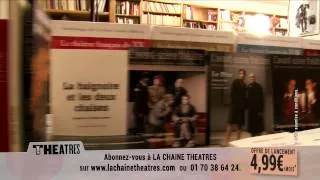 Miniature : BOUCLE DE PRÉSENTATION "LA CHAINE THEATRES"