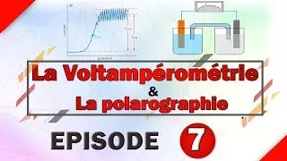 Miniature : -- La Voltampérométrie & La polarographie -- [ Episode 7] -- Exercice 2 d'application