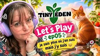 Miniature : REDIF de LIVE  || TINY EDEN - Je sais plus où j'en suis mais j'y suis ! 🪴