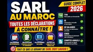 Miniature : SARL au Maroc en 2026 : toutes les déclarations fiscales, sociales et juridiques à connaître