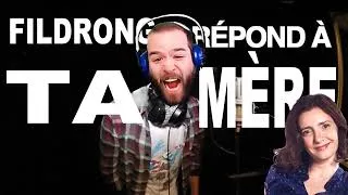 Miniature : Fildrong répond à ta mère (Mashup)