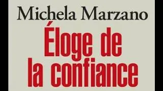 Miniature : Penser la confiance avec Michela Marzano. Philosophie, histoire, sociologie